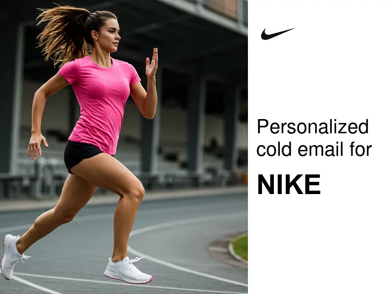 Female athlete running with Nike logo and text saying Personalized cold email for Nike